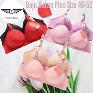 PS Baju Dalam Extra Besar Cup Saiz 4 Cakut 46-52 DE Extra Plus Big Size Bra non wired with 4 hook co