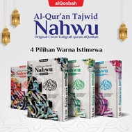 AL-QURAN TAJWID NAHWU Terjemah Perhuruf Perkata A4 HC - AL QOSBAH