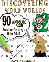 Discovering Word Worlds 2: The Ultimate Word Search Adventure for Ages 10 to Adult