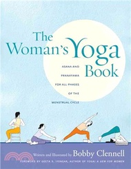 33032.The Woman's Yoga Book ─ Asana and Pranayama for All Phases of the Menstrual Cycle