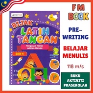 FM BOOK ● Prasekolah / Pre writing : BUKU LATIHAN KANAK-KANAK BIJAK LATIH TANGAN Belajar Menulis Aktiviti