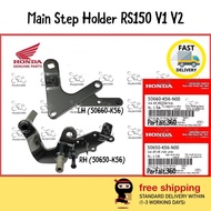 RS150 ( 50650-K56 & 50660-K56 ) Main Step Holder LH Left & RH Right / Bracket Front Footrest / Brake