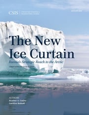 The New Ice Curtain Heather A. Conley