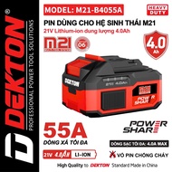 Pin DEKTON M21-B4055A Dung Lượng 4Ah Dòng Xả 55A Chân Pin Phổ Thông