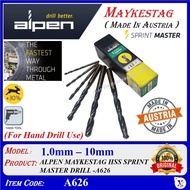 A626 1.0mm-10.0mm ALPEN MAYKESTAG HSS SPRINT MASTER DRILL BIT A626 (For Hand Drill Use) Made In Aust