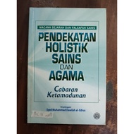 pendekatan holistik sains dan agama. cabaran ketamadunan