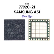 IC RF 77920-21 Samsung Galaxy A51/ SM-A515F/ SM-A515F/DSN SM-A515F/DS SM-A515F/DST SM-A515F/DSM SM-A