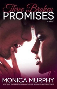 Three Broken Promises by Monica Murphy (paperback)