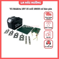 Vỏ mạch Makita 18V 7.5A 5S3P 15cell 18650 adapter giống zin có báo pin