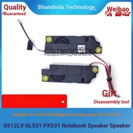 [Computer Accessories] Suitable for Asus Moba Cutie G512L GL531 PX531 G712 G532L Speaker Speaker