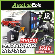 [🎁FREE Gift] Perodua ATIVA 2021-2022 [THICK] Casing 10" inch with Android player IPS/QLED Android Au