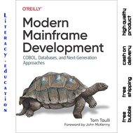 MODERN MAINFRAME DEVELOPMENT: COBOL, Databases, and Next-Generation Approaches TOM TAULLI