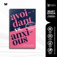 AVOIDANT VS ANXIOUS: RESISTANT OR REMOVED? - Aurellia Sapphire - Mediakita