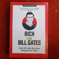 RICH Like BILL GATES If the Bill Gates Can Be RICH, Why We Don't?