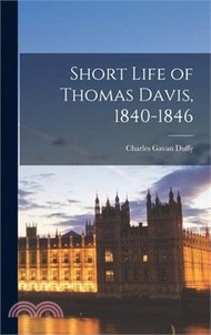 42099.Short Life of Thomas Davis, 1840-1846