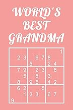 World's Best Grandma - Sudoku: medium - hard - extreme Quiz Book With Instructions & Solutions Class