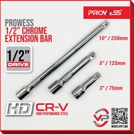PROWESS EXTENSION BAR PW25-5503 5505 5510 1/2" DRIVE 3" 5" 10" CHROME DURABLE SOCKET RATCHET WRENCH 