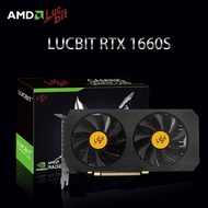 LUCBIT Gtx 1660 Super 6GB GeForce 1660s Graphics Card 192bit 8Pin HDMI*1 DP*1 Gaming GPU Video Card