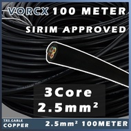 (SIRIM Approved) Cyprium 3Core TRS Outdoor Waterproof Cable Copper Core 2.5mm 100meter