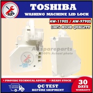 AW-1190S / AW-9790S TOSHIBA LID LOCK WASHING MACHINE DOOR SWITCH ( LOCK PINTU ) aw-1190 aw-9790 aw11