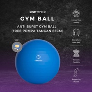 LIGHTSPEED Anti Burst Gym Ball (FREE 65cm Hand Pump) Gym Ball/ Therapy Ball/ Yoga Ball/ Yoga Ball