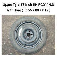 Spare Tyre 17 Inch Inci 5H PCD114.3 ( T155/80/R17) Toyota Alphard Vellfire Estima Harrier / Tayar Ga