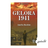 Gelora 1941 | Amelia Hashim | Novel Sejarah | DBP