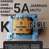 NOL 5A small TRAVO TRAFO 5A NOL ENGKEL 9v 12v 15v 18v 25v 32v