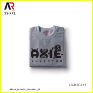 ♞,♘AR Tees Axie Infinity Investor Customized Shirt Unisex Tshirt for Women and Men