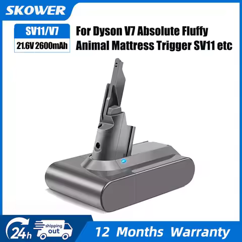 SKOWER 21.6V Battery for Dyson SV11 V7 Motorhead V7 Animal V7 Trigger V7 HEPA V7 Car+Boat V7 Absolut