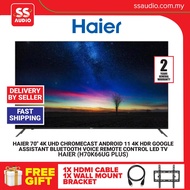 【 DELIVERY BY SELLER 】Haier H70K66UG PLUS 70" 4K UHD Android LED Tv