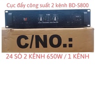 Cục Đẩy 2 Kênh BD S800 24 Sò Mạch Class H - Nguồn Xuyến - Chuyên Karaoke Gia Đình Chất Lượng