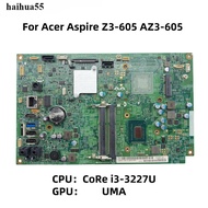 Acer/Acer Aspire Z3-605 AZ3-605 Motherboard 12072-1M DB.SPB11.001