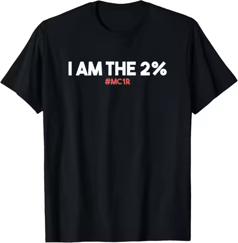 MC1R I Am The 2 Percent Funny Redhead T-Shirt