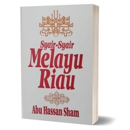 Abu Hassan Sham - Syair-Syair Melayu Riau