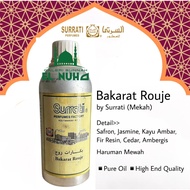 Attar Bakarat Rouje by Surrati (Mekah)>> Pure Oil and High End Quality