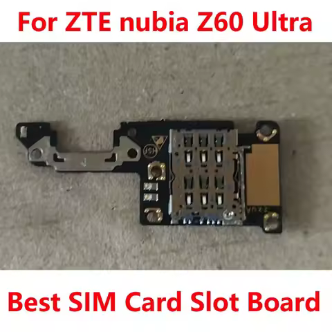 Original SIM Card Slot Tray Reader Board For ZTE nubia Z60 Ultra NX721J Microphone Mic Mobile Flex C