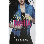 Novel Preloved / My Sexy Dahlia