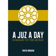 A Juz A Day: Summary of The Quran (ready stok)