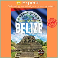 Belize by Alicia Z Klepeis (UK edition, hardcover)