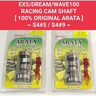 EX5/DREAM/WAVE100 [ 100% ORIGINAL ARATA ] S4#5 / S4#9( RACING HARAM) RACING CAM SHAFT