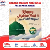 NABI Why the Prophet's Grave SAW ADA in the Mosque: book for the fruit of the heart, explanation wil