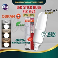 OSRAM LED Bulb PLC Stick 10W 12W (G24) Mentol PLC Stick LED Bulb Daylight / Coolwhite / Warmwhite LE