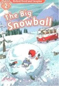 700.Read and Imagine 2: The Big Snow Ball