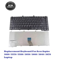 Replacement Keyboard For Acer Aspire 3680 / 5570 / 5580 / 3050 / 3660 / 3640 / 3670 Laptop
