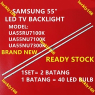 UA55NU7100K UA55NU7300K UA55RU7100K UA55RU7200 SAMSUNG 55" LED TV BACKLIGHT(LAMP TV) SAMSUNG 55 INCH