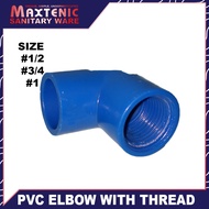PVC ELBOW WITH THREAD #1/2" #3/4" #1