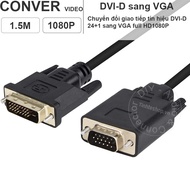 DVI to VGA Cable 1.5 meters 1080P - DVI-D 24+1 to VGA