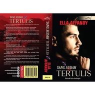 YANG SUDAH TERTULIS BY ELLA AFFANDY NOVEL TERBITAN IDEA KREATIF PUBLICATION