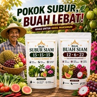 baja SIAM subur & buah 🥭🌱 npk 15.15.15 & 12.6.22